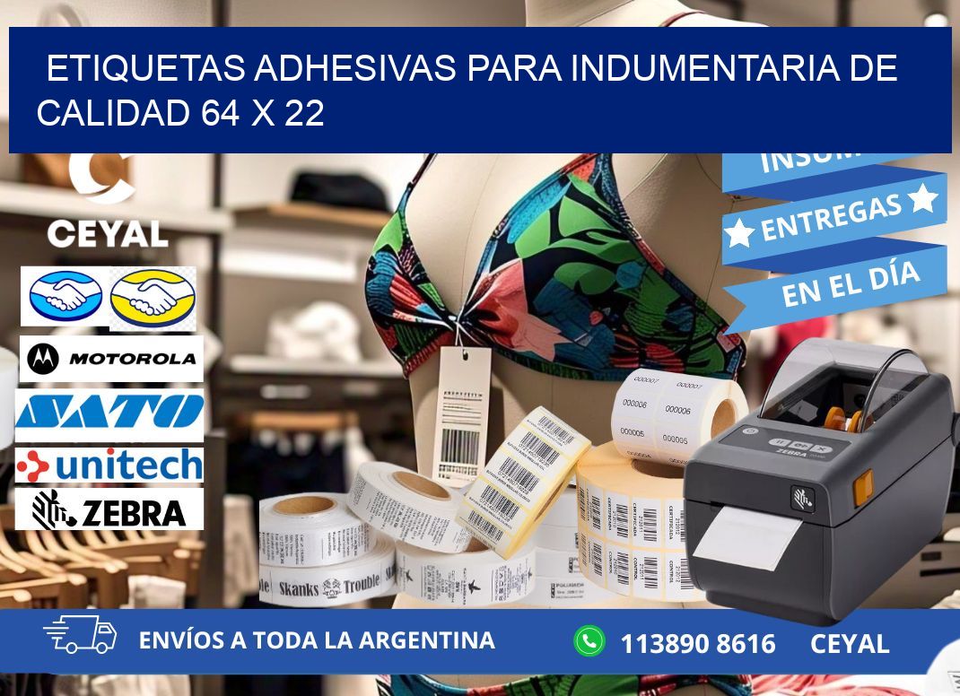 ETIQUETAS ADHESIVAS PARA INDUMENTARIA DE CALIDAD 64 x 22