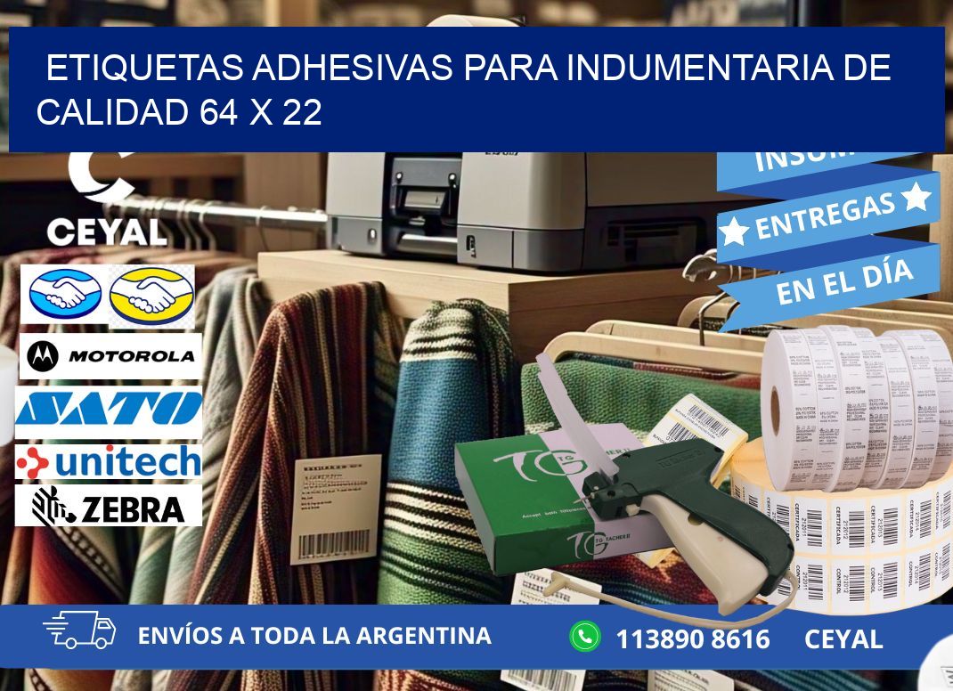 ETIQUETAS ADHESIVAS PARA INDUMENTARIA DE CALIDAD 64 x 22