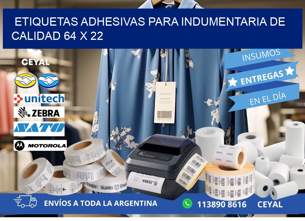 ETIQUETAS ADHESIVAS PARA INDUMENTARIA DE CALIDAD 64 x 22