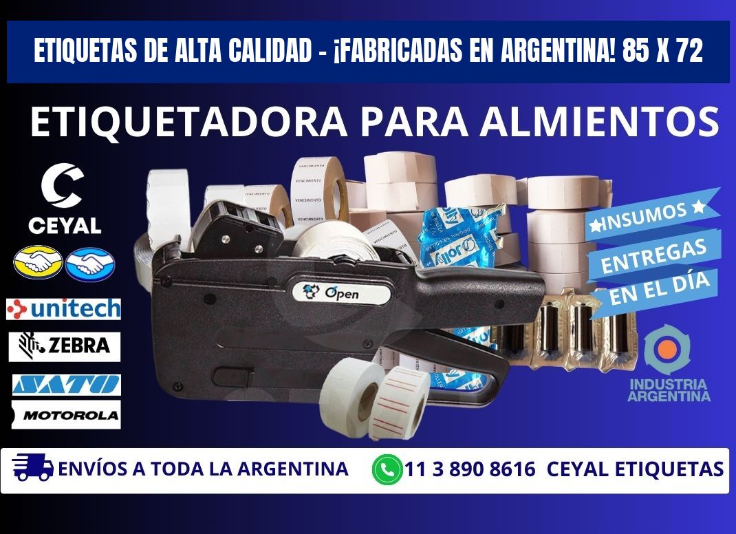 ETIQUETAS DE ALTA CALIDAD – ¡FABRICADAS EN ARGENTINA! 85 x 72