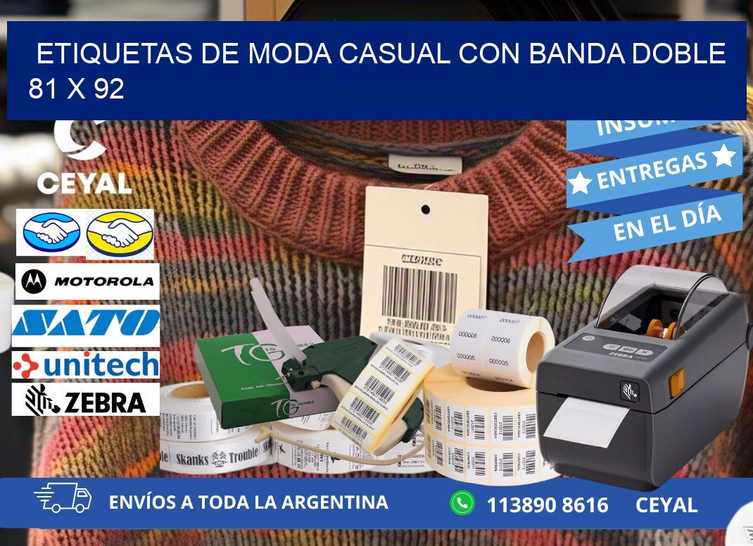 ETIQUETAS DE MODA CASUAL CON BANDA DOBLE 81 x 92