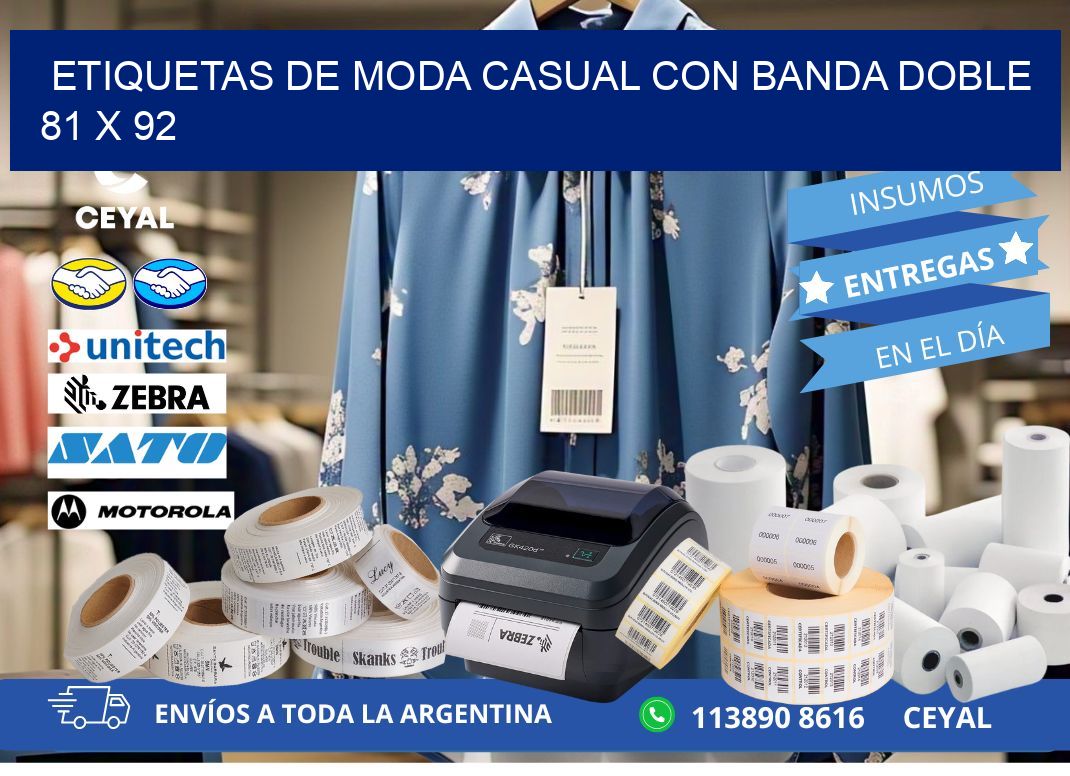 ETIQUETAS DE MODA CASUAL CON BANDA DOBLE 81 x 92