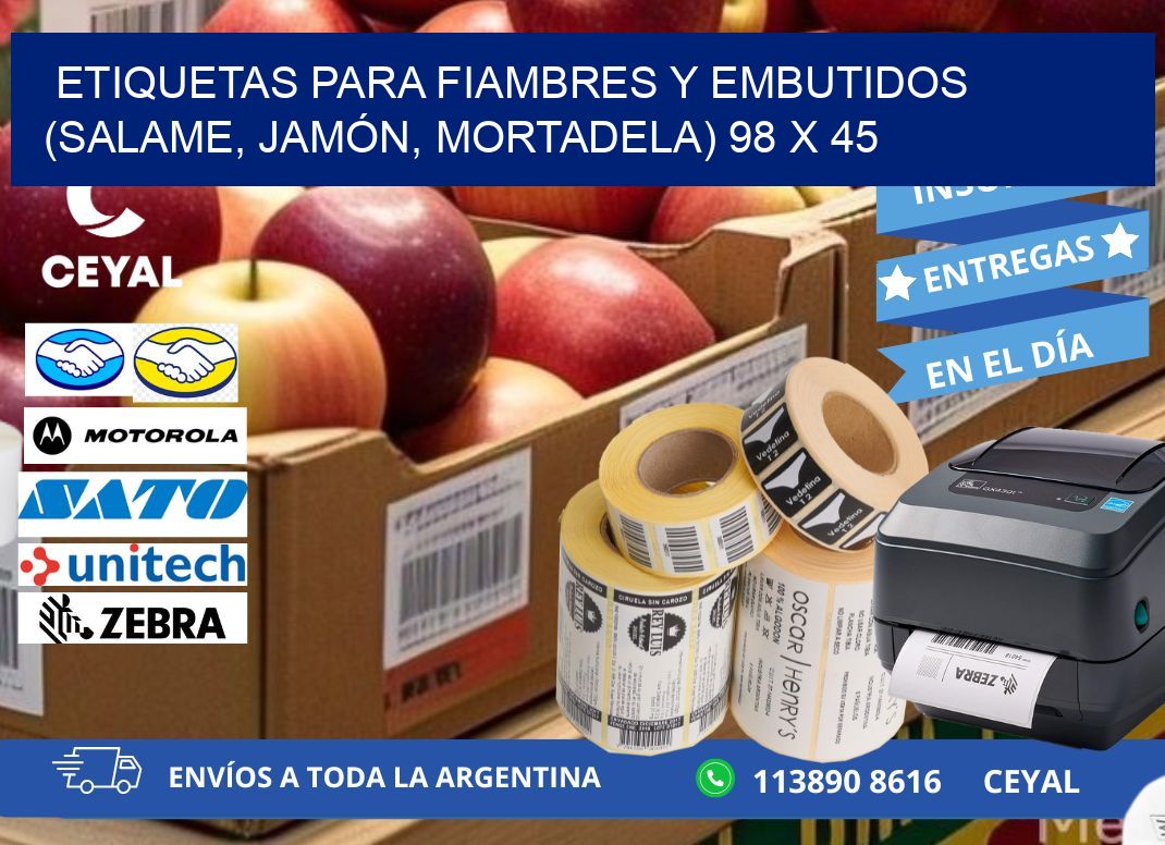 ETIQUETAS PARA FIAMBRES Y EMBUTIDOS (SALAME, JAMÓN, MORTADELA) 98 x 45