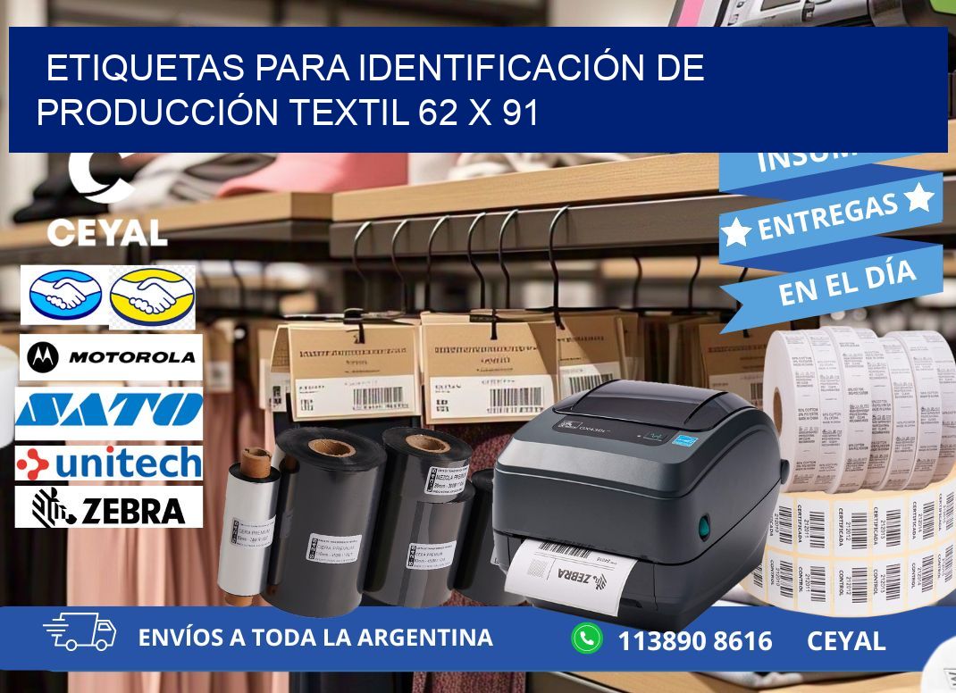 ETIQUETAS PARA IDENTIFICACIÓN DE PRODUCCIÓN TEXTIL 62 x 91