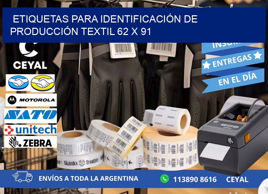 ETIQUETAS PARA IDENTIFICACIÓN DE PRODUCCIÓN TEXTIL 62 x 91