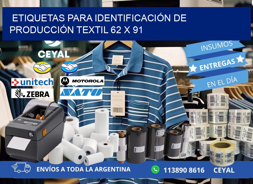 ETIQUETAS PARA IDENTIFICACIÓN DE PRODUCCIÓN TEXTIL 62 x 91