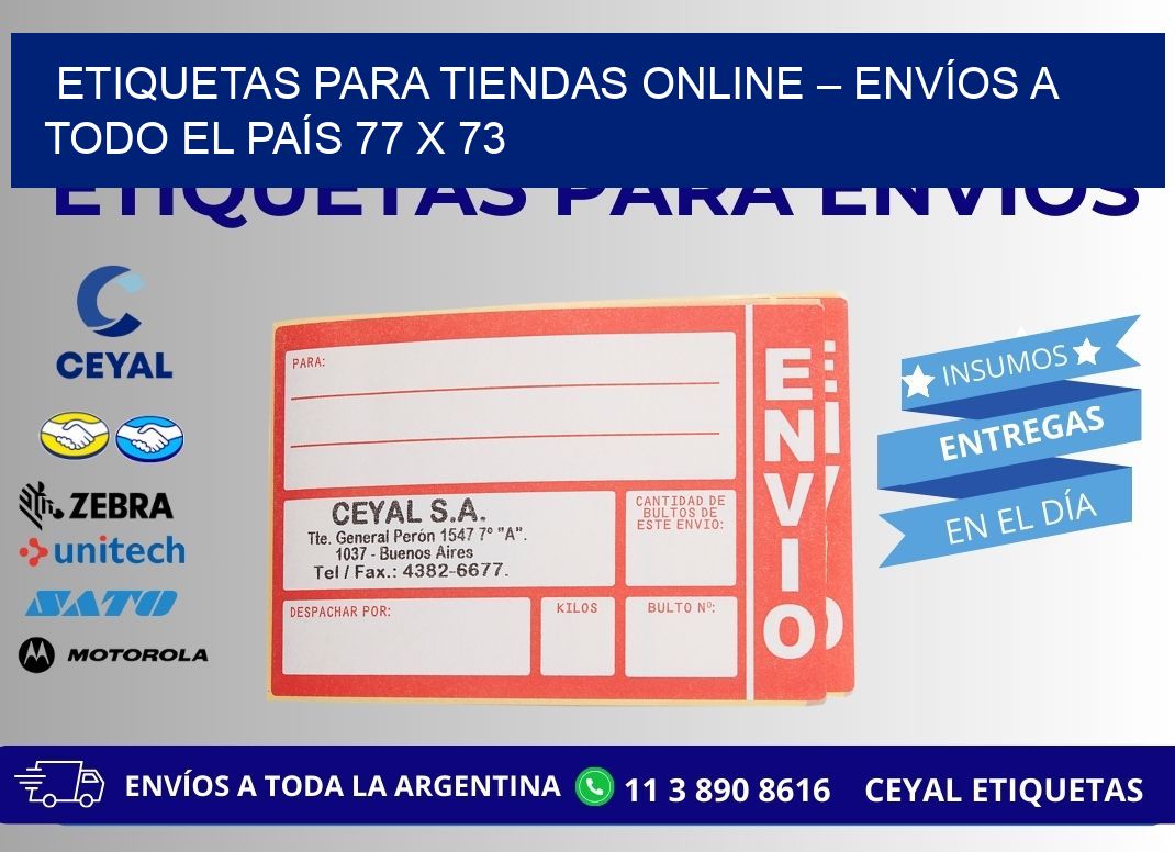 ETIQUETAS PARA TIENDAS ONLINE – ENVÍOS A TODO EL PAÍS 77 x 73