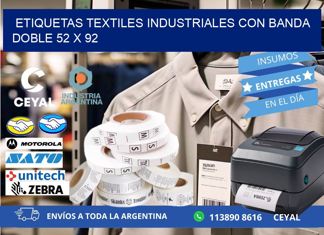 ETIQUETAS TEXTILES INDUSTRIALES CON BANDA DOBLE 52 x 92