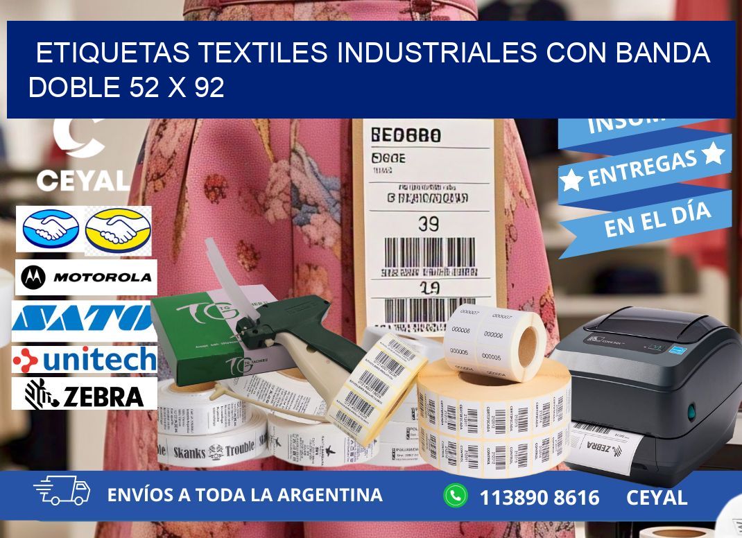 ETIQUETAS TEXTILES INDUSTRIALES CON BANDA DOBLE 52 x 92