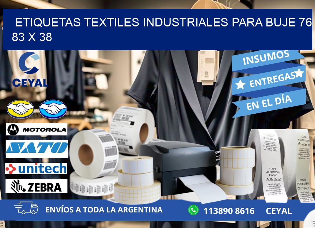 ETIQUETAS TEXTILES INDUSTRIALES PARA BUJE 76 83 x 38