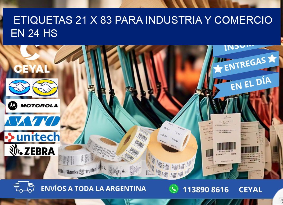 Etiquetas 21 x 83 para Industria y Comercio en 24 hs