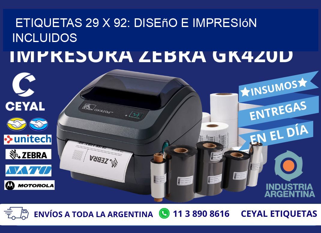 Etiquetas 29 x 92: Diseño e Impresión Incluidos