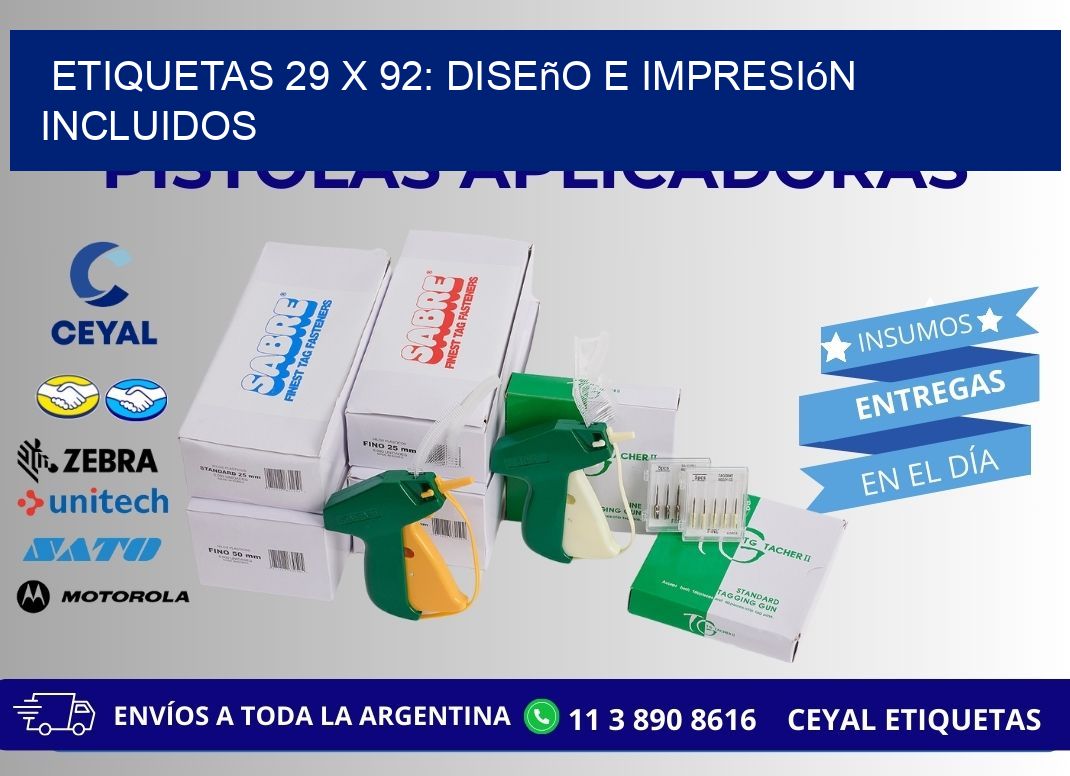 Etiquetas 29 x 92: Diseño e Impresión Incluidos