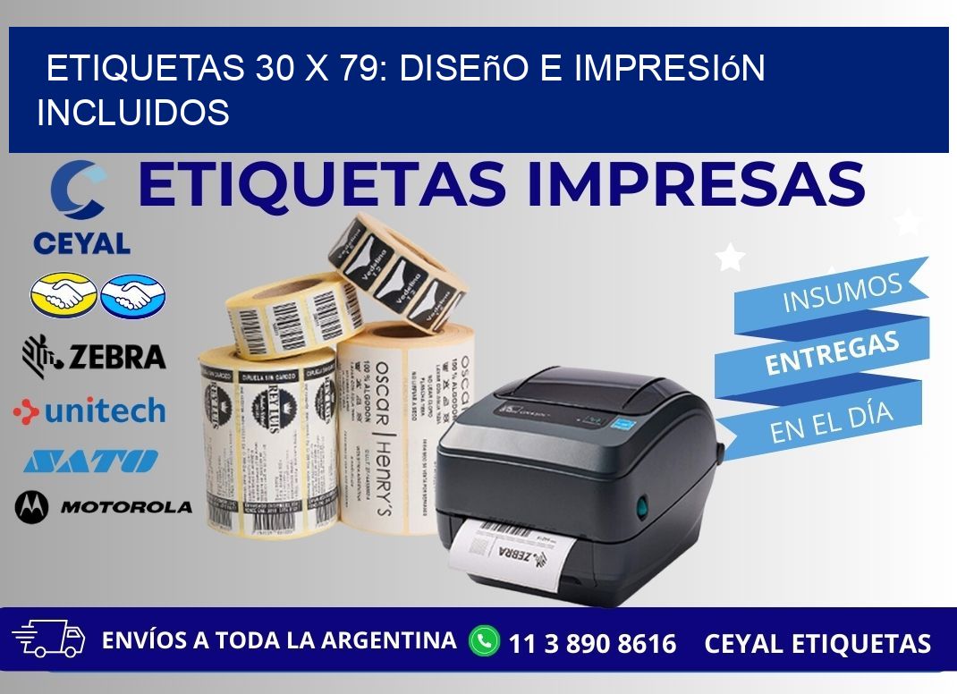 Etiquetas 30 x 79: Diseño e Impresión Incluidos