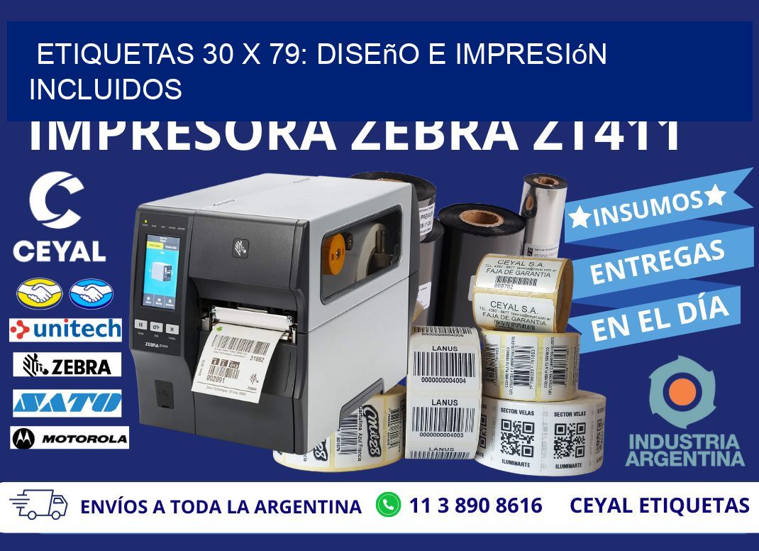 Etiquetas 30 x 79: Diseño e Impresión Incluidos