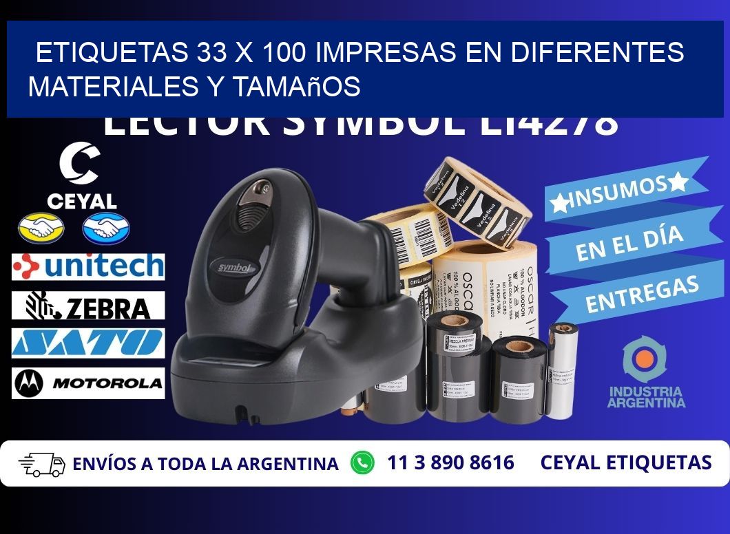 Etiquetas 33 x 100 Impresas en Diferentes Materiales y Tamaños