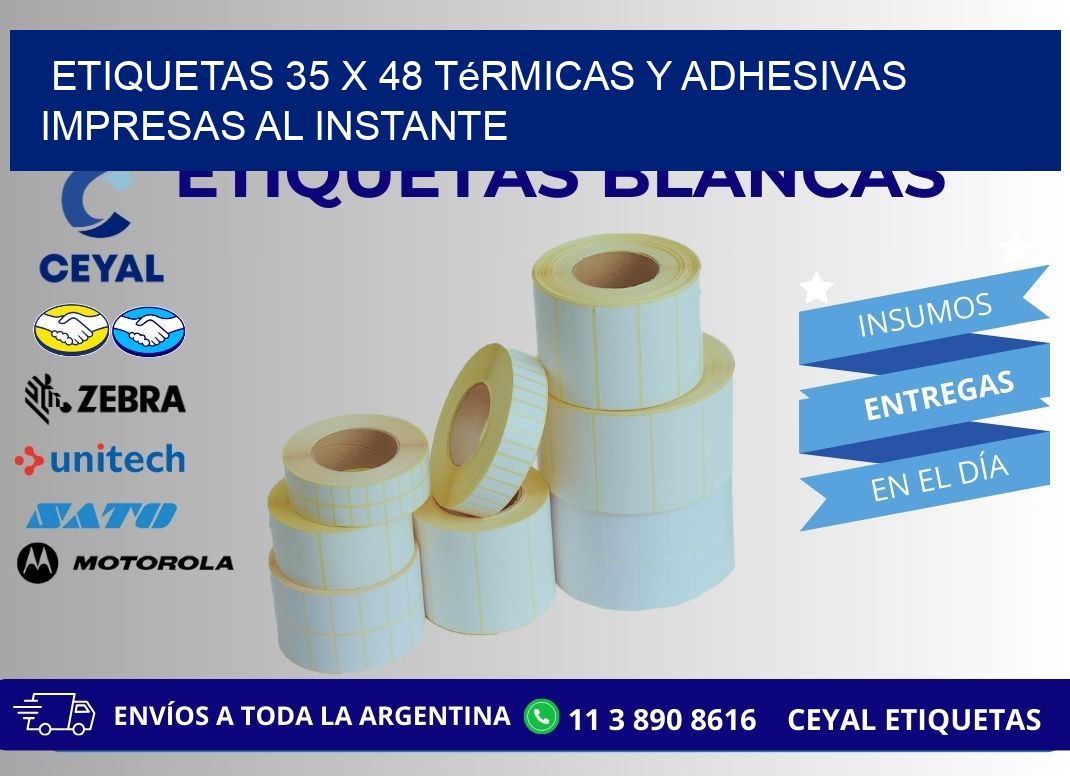 Etiquetas 35 x 48 Térmicas y Adhesivas Impresas al Instante