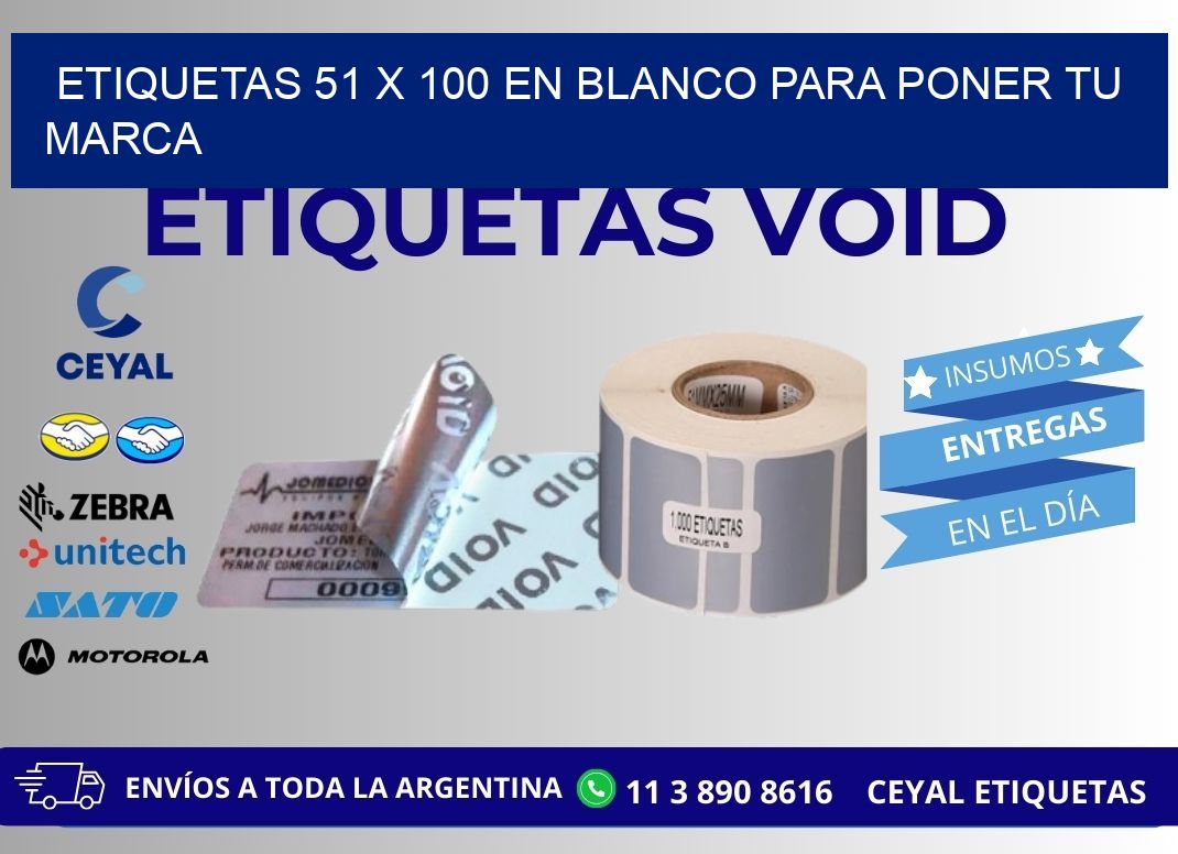 Etiquetas 51 x 100 en blanco para poner tu marca