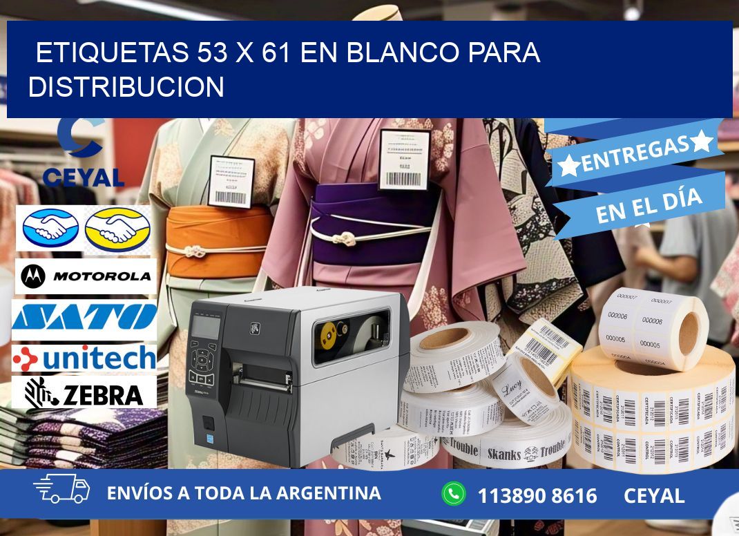 Etiquetas 53 x 61 en blanco para distribucion