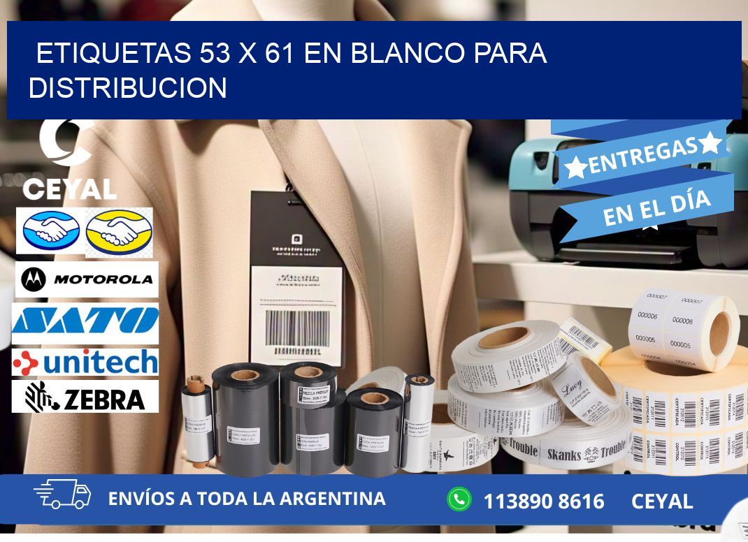 Etiquetas 53 x 61 en blanco para distribucion