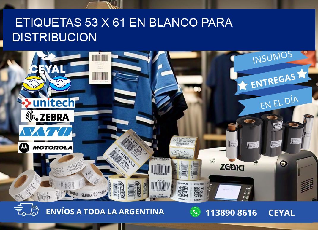Etiquetas 53 x 61 en blanco para distribucion