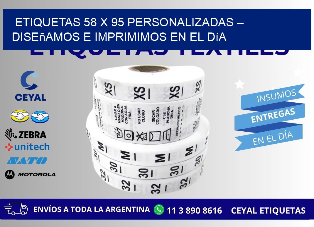Etiquetas 58 x 95 Personalizadas – Diseñamos e Imprimimos en el Día
