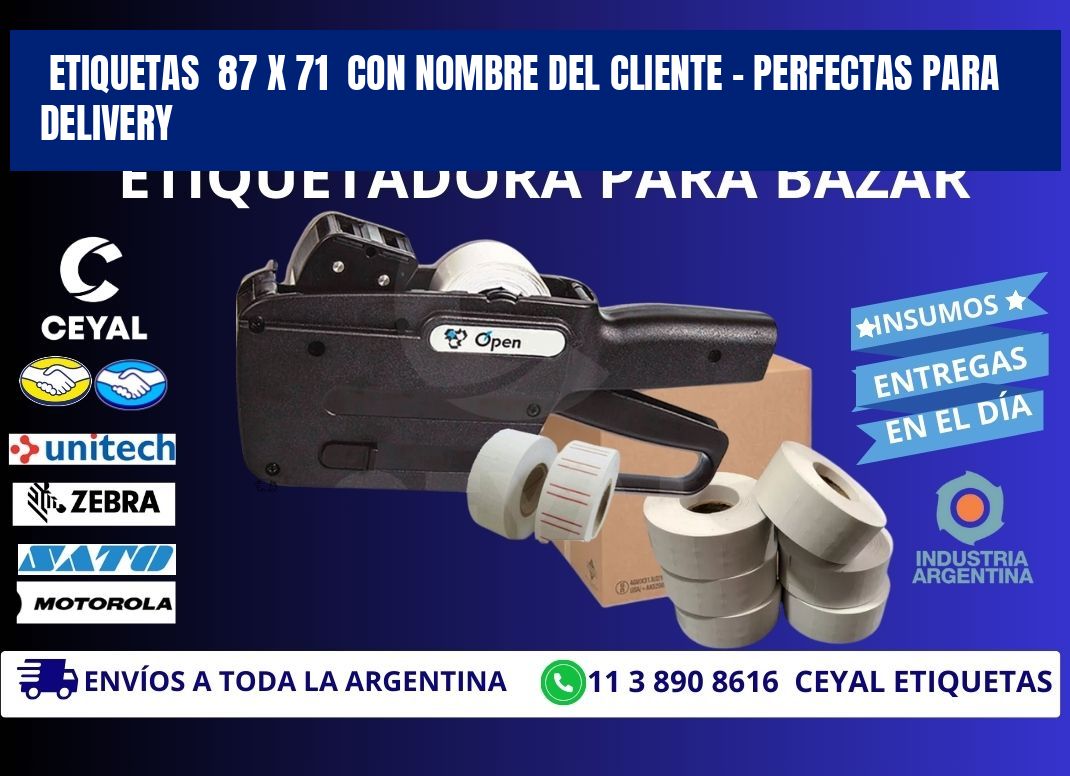 Etiquetas  87 x 71  con Nombre del Cliente – Perfectas para Delivery