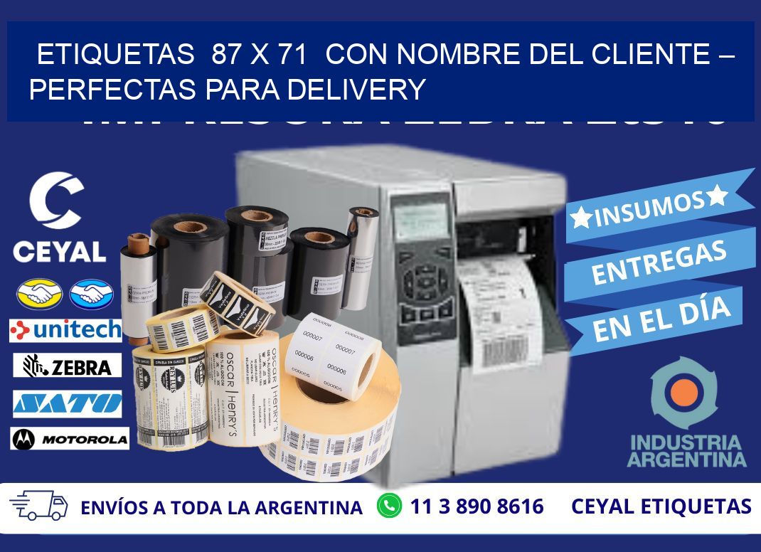 Etiquetas  87 x 71  con Nombre del Cliente – Perfectas para Delivery