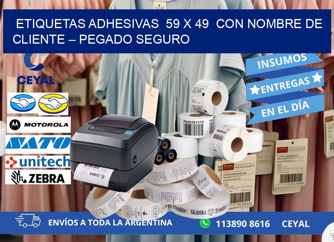 Etiquetas Adhesivas  59 x 49  con Nombre de Cliente – Pegado Seguro