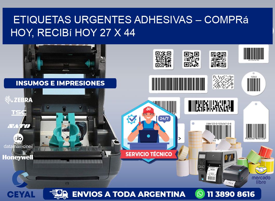 Etiquetas Urgentes Adhesivas – Comprá Hoy, Recibí Hoy 27 x 44