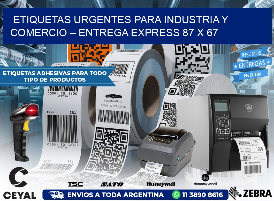 Etiquetas Urgentes para Industria y Comercio – Entrega Express 87 x 67