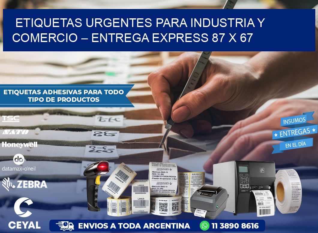 Etiquetas Urgentes para Industria y Comercio – Entrega Express 87 x 67