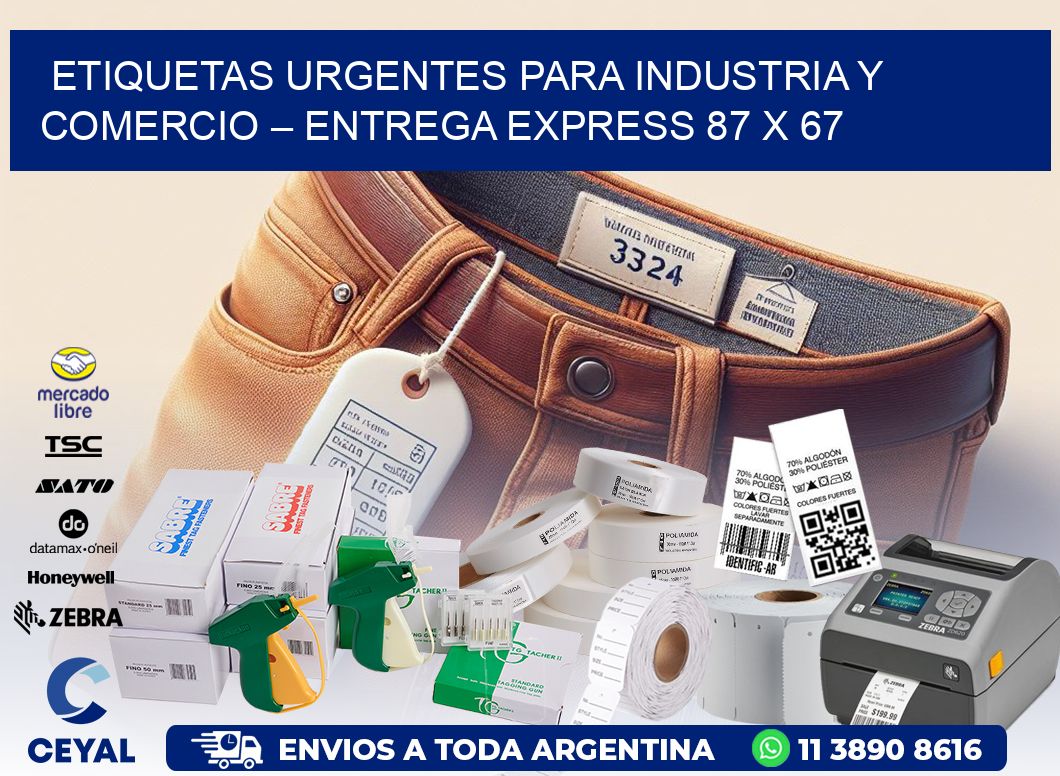 Etiquetas Urgentes para Industria y Comercio – Entrega Express 87 x 67