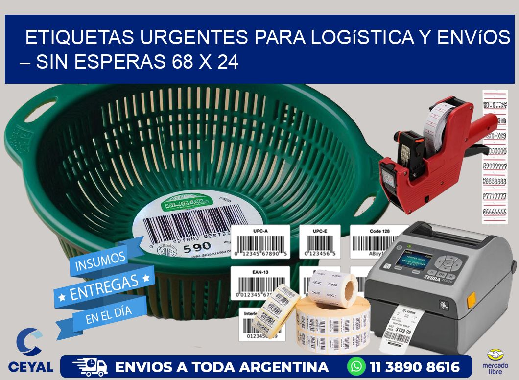 Etiquetas Urgentes para Logística y Envíos – Sin Esperas 68 x 24