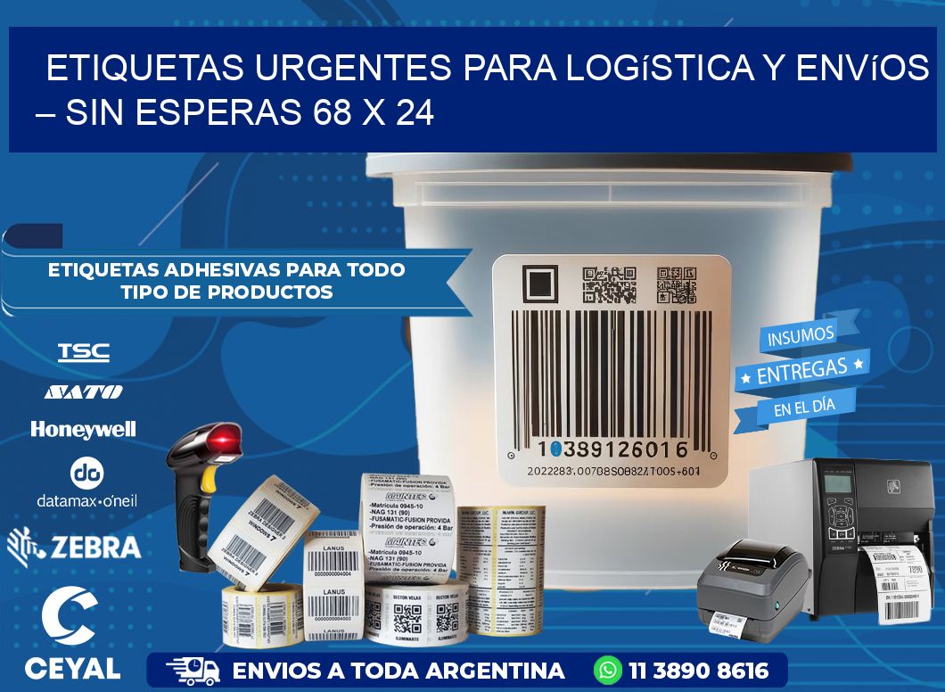 Etiquetas Urgentes para Logística y Envíos – Sin Esperas 68 x 24