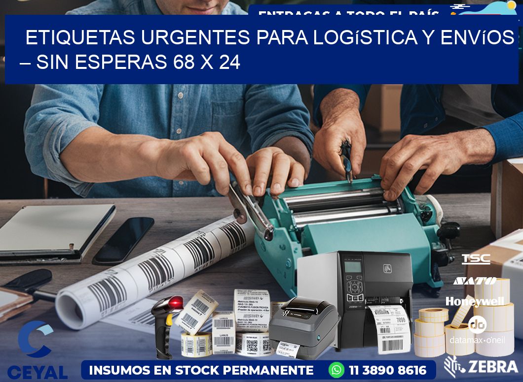 Etiquetas Urgentes para Logística y Envíos – Sin Esperas 68 x 24