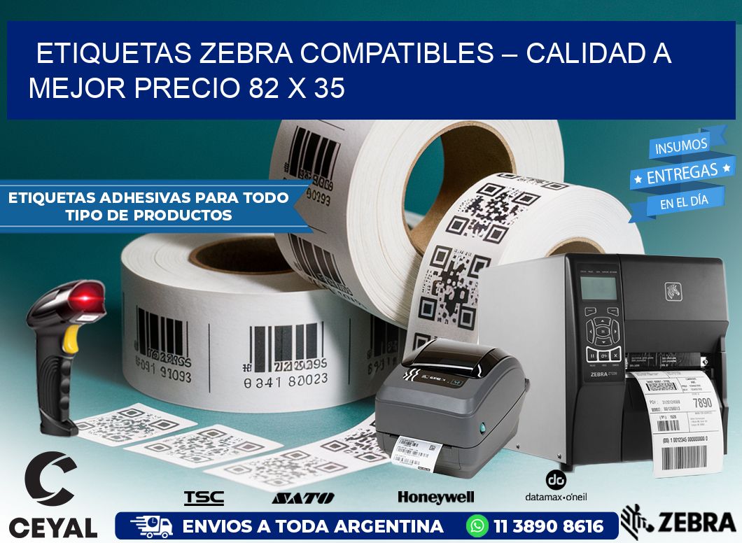 Etiquetas Zebra Compatibles – Calidad a Mejor Precio 82 x 35