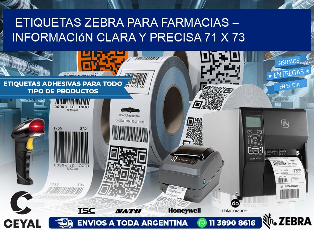 Etiquetas Zebra para Farmacias – Información Clara y Precisa 71 x 73