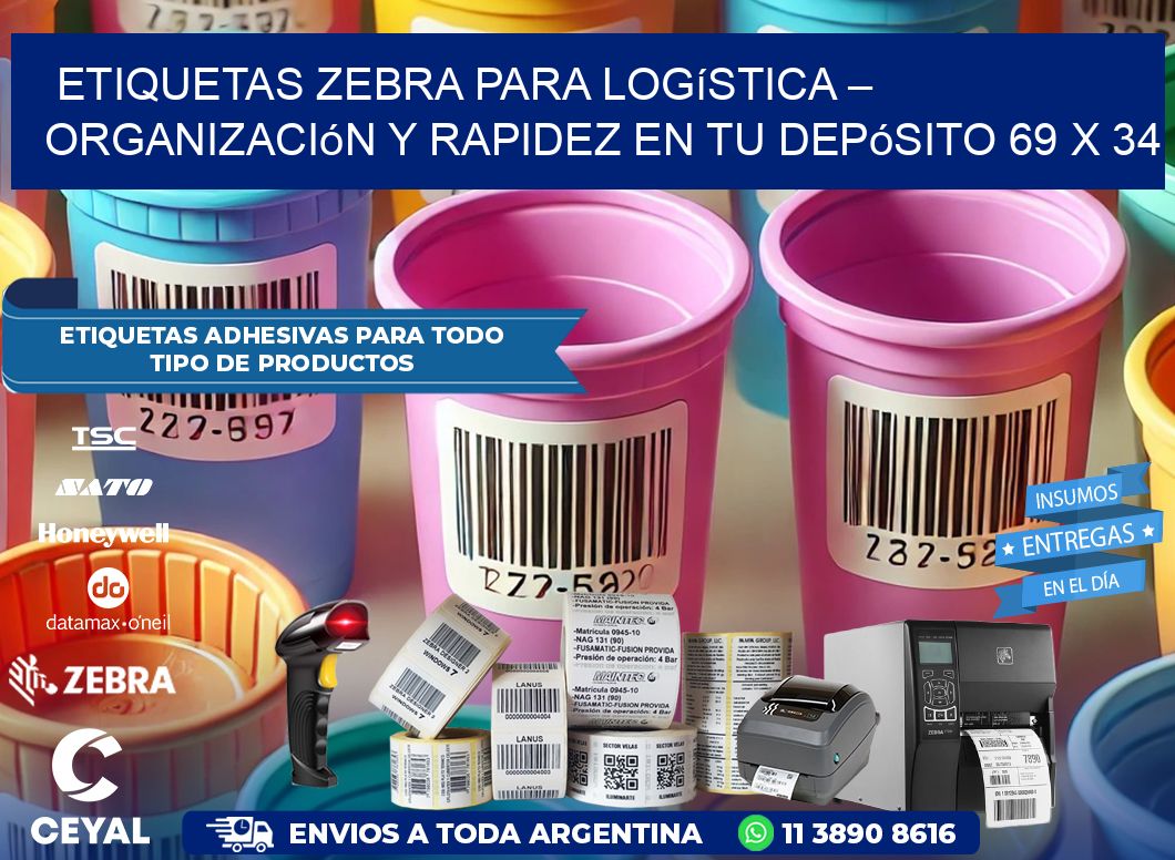 Etiquetas Zebra para Logística – Organización y Rapidez en tu Depósito 69 x 34