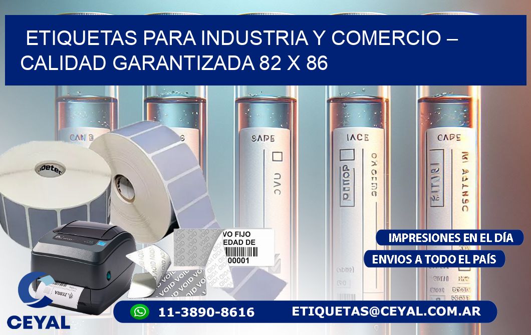 Etiquetas para Industria y Comercio – Calidad Garantizada 82 x 86