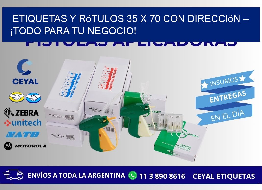 Etiquetas y Rótulos 35 x 70 con Dirección – ¡Todo para tu Negocio!