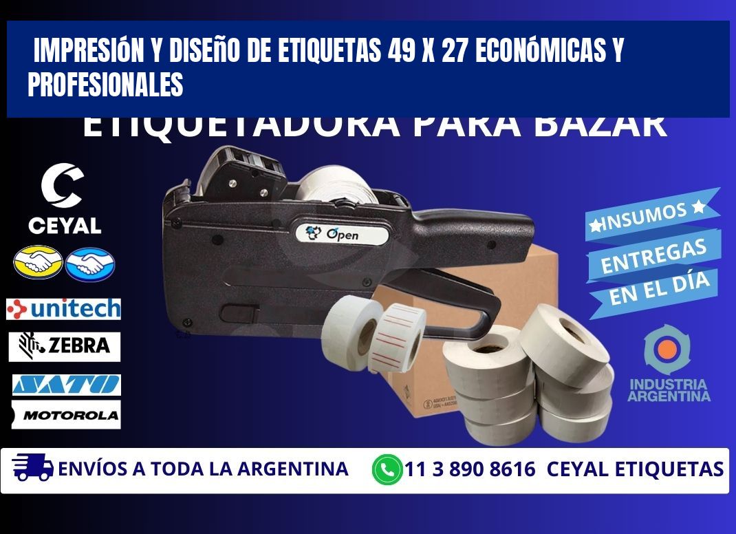 Impresión y Diseño de Etiquetas 49 x 27 Económicas y Profesionales