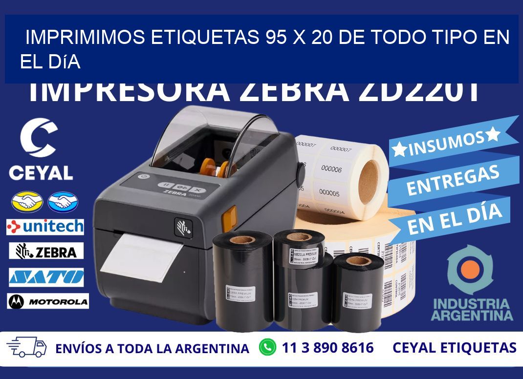 Imprimimos Etiquetas 95 x 20 de Todo Tipo en el Día