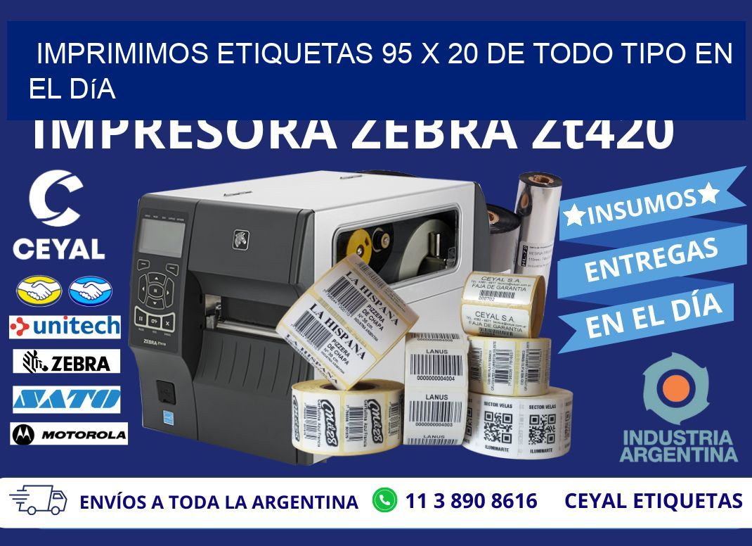 Imprimimos Etiquetas 95 x 20 de Todo Tipo en el Día