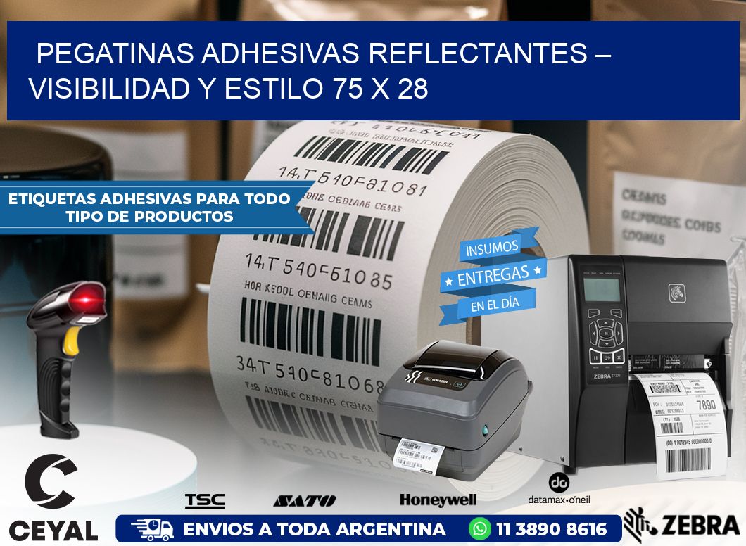 Pegatinas Adhesivas Reflectantes – Visibilidad y Estilo 75 x 28