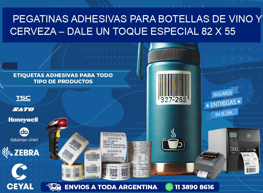 Pegatinas Adhesivas para Botellas de Vino y Cerveza – Dale un Toque Especial 82 x 55