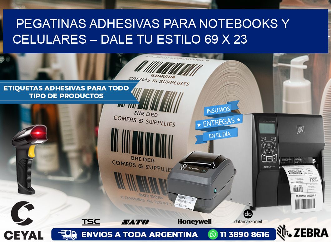 Pegatinas Adhesivas para Notebooks y Celulares – Dale Tu Estilo 69 x 23