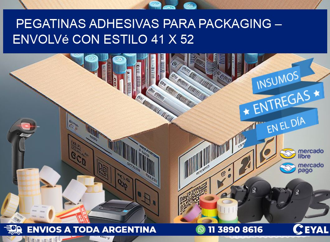 Pegatinas Adhesivas para Packaging – Envolvé con Estilo 41 x 52