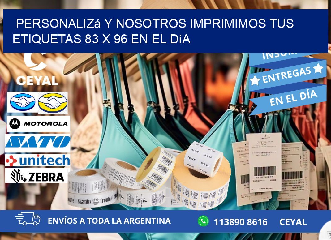 Personalizá y Nosotros Imprimimos tus Etiquetas 83 x 96 en el Día