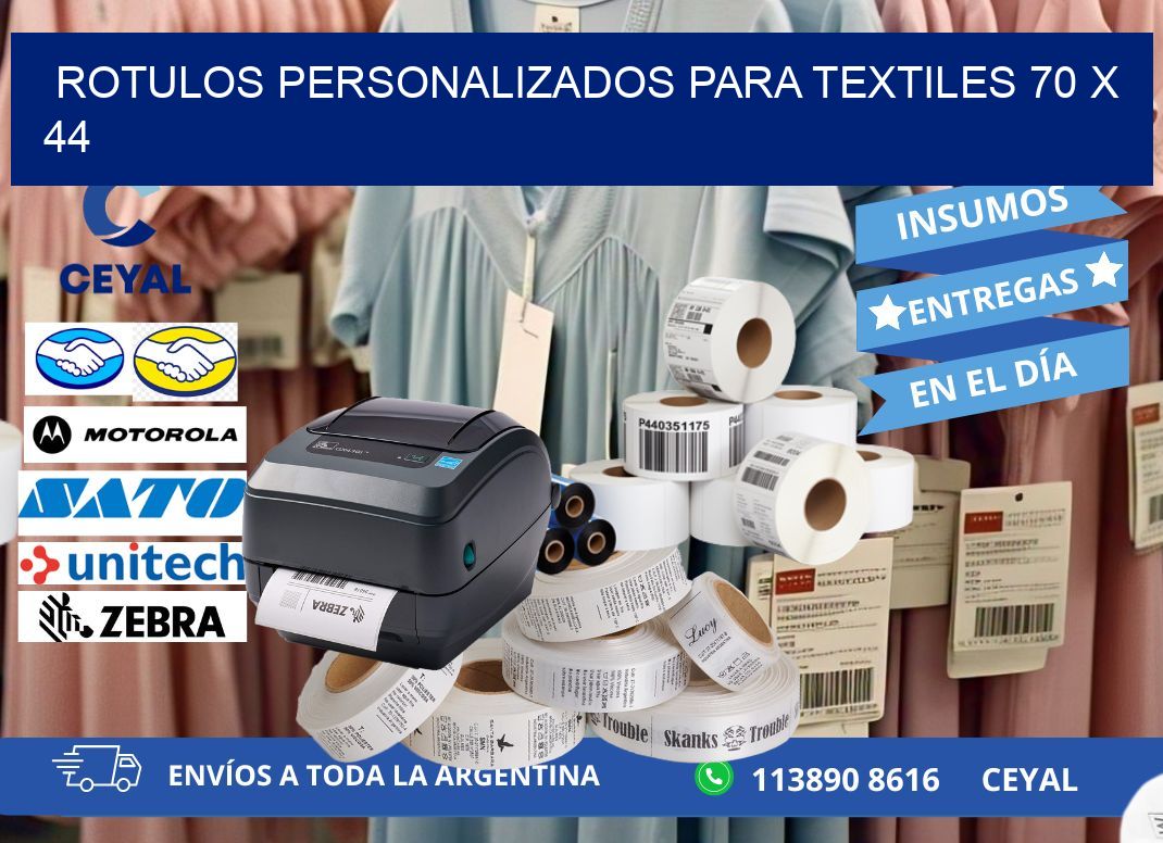 ROTULOS PERSONALIZADOS PARA TEXTILES 70 x 44